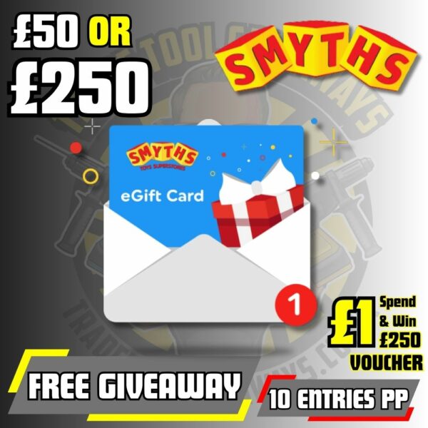 FREE £50 Smyths Gift Voucher Spend £1 & Get £250 Smyths Gift